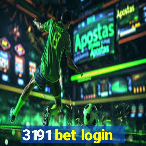 3191 bet login